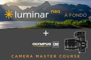 Pack Luminar NEO a Fondo 2025 + OLYMPUS/OM SYSTEM Master Camera Course