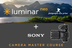 Pack Luminar NEO para Fotografos con Prisa + SONY Master Camera Course (Post-2020 Edition)